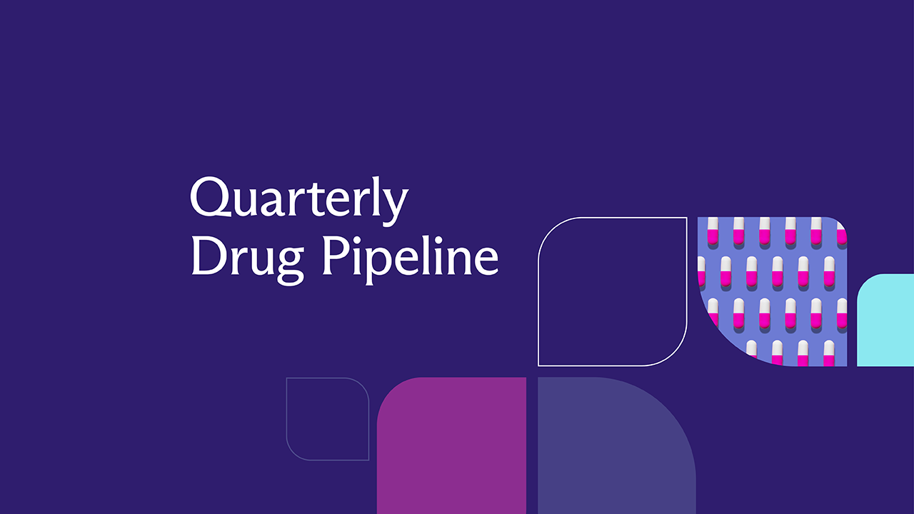 Cover image for Quarterly Drug Pipeline: July 2025